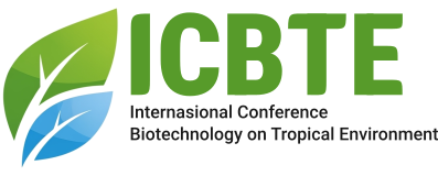Internasional Conference Biotechnology on Tropical Environment (ICBTE)